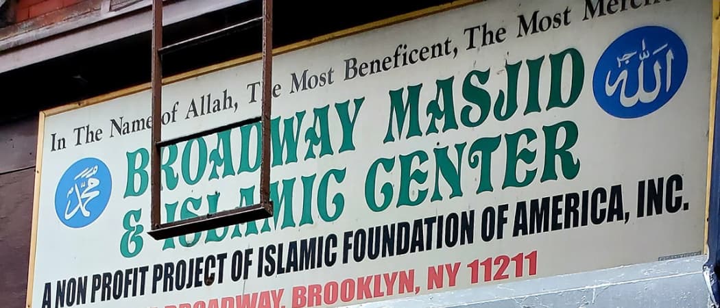 Broadway Masjid & Islamic Center mosque in Brooklyn, NY
